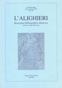 L'Alighieri. Rassegna bibliografica dantesca 15, Nuova Serie, gennaio-giugno 2000, anno …