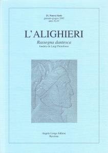 L'Alighieri. Rassegna bibliografica dantesca 21, Nuova Serie, gennaio-giugno 2003, anno …