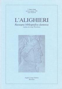 L'Alighieri. Rassegna bibliografica dantesca 7, Nuova Serie, gennaio-giugno 1996, anno …