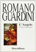 L'Angelo. Cinque meditazioni