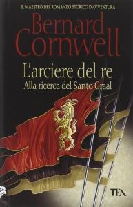 L'arciere del re. Alla ricerca del Santo Graal, 1
