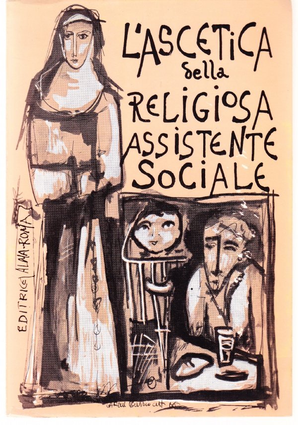 L'ascetica della Religiosa Assistente Sociale
