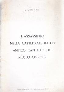 L'assassinio nella cattedrale in un antico capitello del Museo Civico?