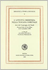 L'attività creditizia nella Toscana comunale