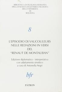 L'episodio di Vaucouleurs nelle redazioni in versi del "Renaut de …