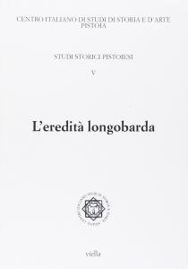 L'eredità longobarda