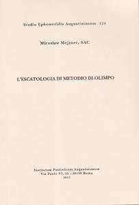 L'escatologia di Metodio di Olimpo