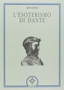 L'esoterismo di Dante