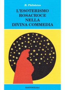 L'esoterismo rosacroce nella Divina Commedia