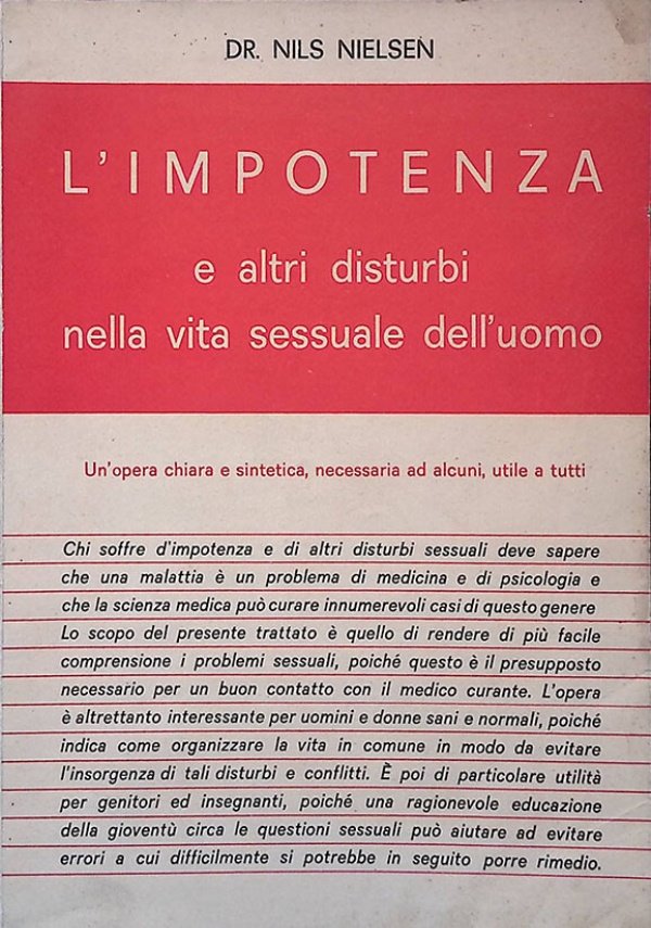 L'impotenza e altri disturbi nella vita sessuale dell'uomo