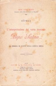 L'interpretazione del verso dantesco Pape Satan La perizia di Dante …
