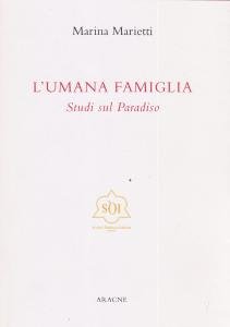L'umana famiglia. Studi sul Paradiso