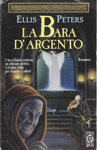La bara d'argento. Romanzo. Una reliquia contesa, un efferato delitto. …
