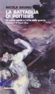 La battaglia di Poitiers. La causa santa e l'arte della … | Immagine Gallery 1