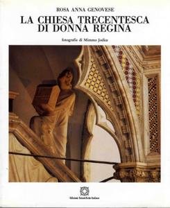 La chiesa trecentesca di Donna Regina