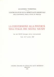 La conversione alla povertà nell'Italia dei secoli XII-XIV