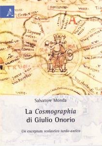La Cosmographia di Giulio Onorio. Un exceptum scolastico tardo-antico