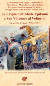 La Cripta dell'Abate Epifanio a San Vincenzo al Volturno. Un …