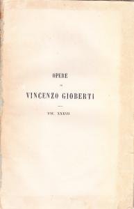La Divina Commedia di Dante Alighieri ridotta a miglior lezione dagli Accademici della Crusca, con le chiose di Vincenzo Gioberti