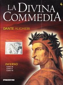 La Divina Commedia. Inferno. Canto IX. Canto X. Canto XI