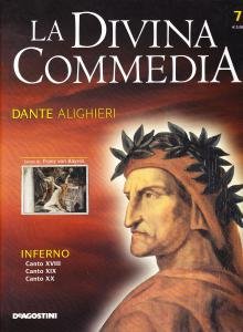 La Divina Commedia. Inferno. Canto XVIII. Canto XIX. Canto XX