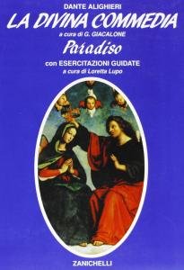 La Divina Commedia. Paradiso - LIBRO + CD-ROM. Con esercitazioni guidate