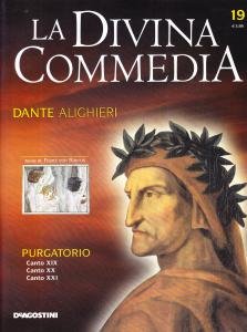 La Divina Commedia. Purgatorio. Canto XIX. Canto XX. Canto XXI