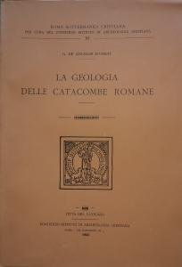 La geologia delle catacombe romane