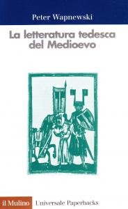 La letteratura tedesca del Medioevo