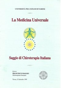 La Medicina Universale  Saggio di Chiroterapia Italiana