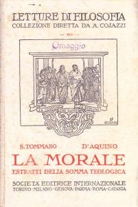 La morale. Estratti della Somma teologica