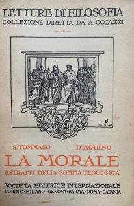 La morale. Estratti della Somma teologica