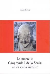La morte di Cangrande I della Scala: un caso da …