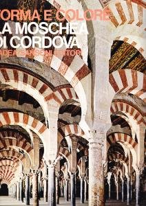 La Moschea di Cordova