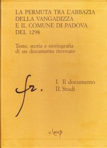 La permuta tra l'abbazia della Vangadizza e il Comune di …