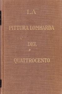 La pittura lombarda del Quattrocento