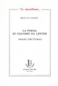 La poesia di Giacomo da Lentini. Analisi strutturali