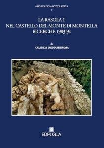 La rasola 1 nel castello del Monte di Montella. Ricerche …