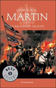 La Regina dei Draghi. Le cronache del Ghiaccio e del …