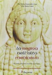 La regina nell'alto medioevo