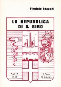 La Repubblica di S. Siro. Pavia 1447. 17 Agosto - …