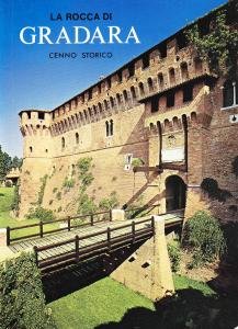 La Rocca di Gradara. Cenno storico