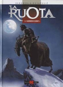 La ruota 3. I guerrieri di Korot II