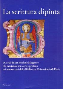 La scrittura dipinta. I Corali di San Michele Maggiore e … | Immagine Gallery 2
