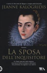 La sposa dell'inquisitore. Romanzo