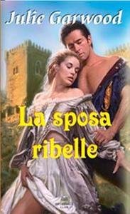 La sposa ribelle