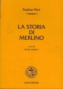 La storia di Merlino