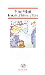 La storia di Tristano e Isotta