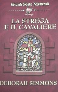 La strega e il cavaliere. I De Burgh