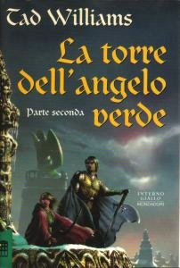 La torre dell'Angelo Verde. Parte Seconda